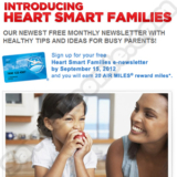 Sign Up For Heart Smart Families Newsletter for 20 FREE Air Miles