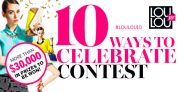 LouLou 10 Ways to Celebrate Contest