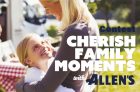 Cherish Family Moments with Allen’s Contest
