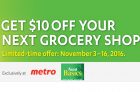$10 Off Groceries at Metro & Food Basics