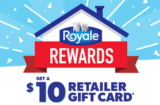 Royale Rewards Retailer Gift Card Offer