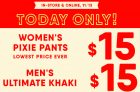 Today Only! $15 Pixie Pants & Ultimate Khakis