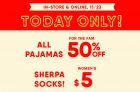 Today Only! 50% off Jammies + $5 Sherpa Socks
