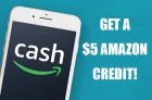 Try Amazon Cash & Get a $5 Credit