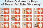 Palmer’s 12 Days of Beautiful Skin Giveaway