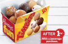 Tim Hortons – 10 Timbits for $1