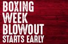 Mark’s Early Boxing Week Blowout