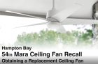RECALL: Hampton Bay Mara Ceiling Fan