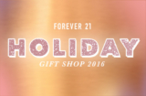 Forever 21 Holiday Gift Shop