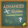 Advanced Guide: Combining Coupons in Canada