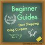 Beginner Guide: Start Shopping Using Coupons