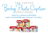 WIN $500 Worth of HUGGIES Baby Products
