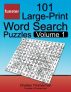 Funster 101 Large-Print Word Search Puzzles, Volume 1