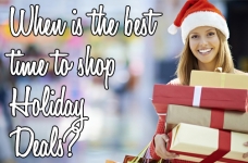 When Is The Best Time to Shop Holiday Deals?