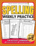 Spelling Weekly Practice for 1st 2nd Grades Activity Workbook
