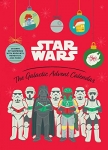 Star Wars: The Galactic Advent Calendar: 25 Days of Surprises