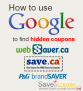 Use Google to find Hidden Coupons